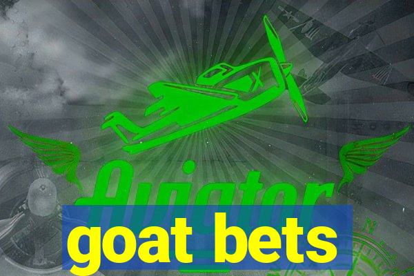 goat bets